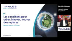 Bernhard Quendt - Les conditions pour créer, innover, trouver des ruptures chez Thales