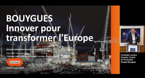 Christophe Lienard, Directeur Central de l'Innovation, Groupe Bouygues