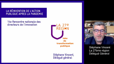 Stéphane Vincent, Délégué Général de La 27ème Région