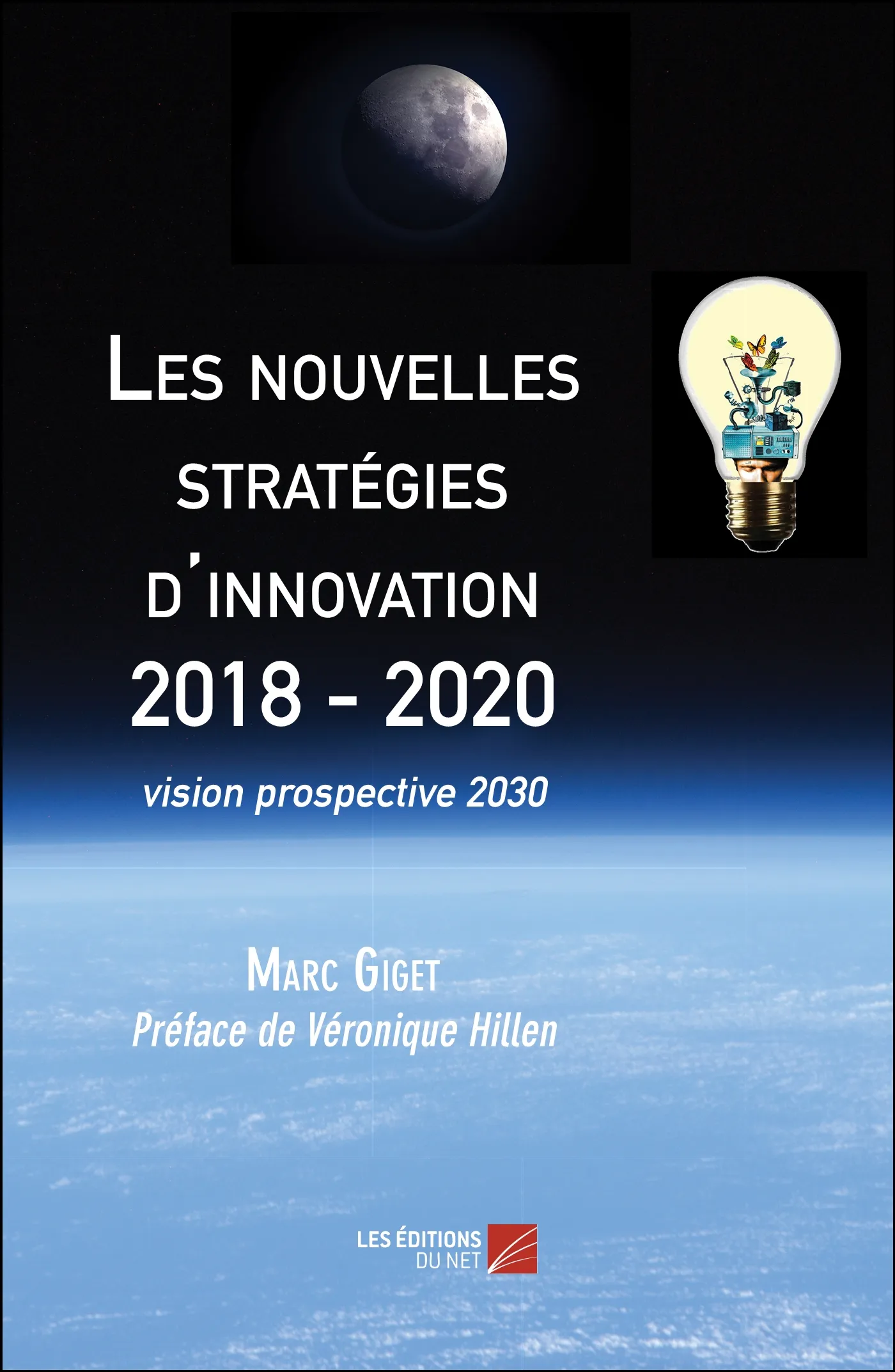 Les nouvelles stratégies d'innovation 2018-2020